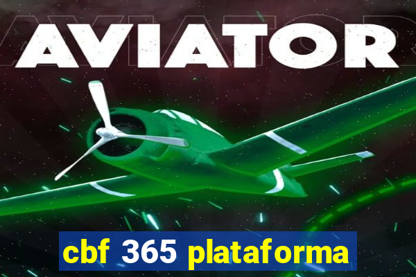 cbf 365 plataforma